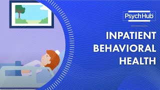 Inpatient Behavioral Health [upl. by Arihsaj]