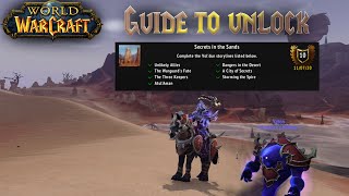 A Guide to Completing the Secret in the Sands Achievement in World of Warcraft [upl. by Radec566]