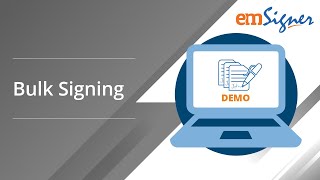 Bulk Document Signing using emSigner  Digitally Sign PDF Documents [upl. by Gisele990]