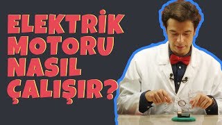 Elektrik Motoru Nasıl Çalışır [upl. by Mehcanem]