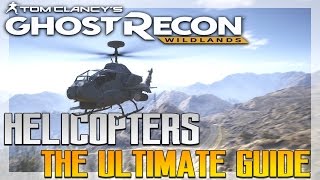 Ultimate Guide  How to fly Helicopters  Ghost Recon Wildlands [upl. by Aisatan]