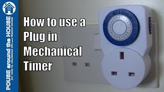 How to use a plug in mechanical timer Electronic plugin timer tutorial [upl. by Golliner]