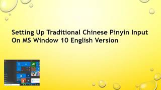 Traditional Chinese Pinyin Input setup MS Window 10 [upl. by Christoper]