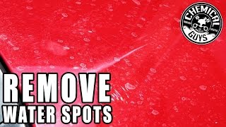 How To Remove Water Spots From Cars  Chemical Guys [upl. by Hyland619]