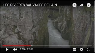 LES RIVIERES SAUVAGES DE LAIN [upl. by Ydnarb]