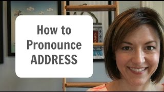 How to Pronounce ADDRESS  American English Heteronym Pronunciation Lesson [upl. by Pease612]