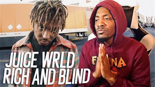 Juice WRLD PREDICTED HIS DEATH  quotRich And Blindquot REACTION [upl. by Fitzpatrick662]