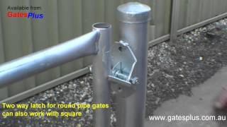 Gate Latch 2 way for round pipe and square [upl. by Adnicaj831]