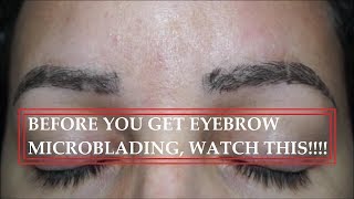 EYEBROW MICROBLADING HEALING PROCESS amp DETAILS FROM DAY 1 TO WEEK 6 [upl. by Schnabel]