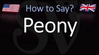 How to Pronounce Peony CORRECTLY [upl. by Jain879]