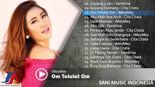 Kolaborasi Lagu Terbaik Dari Sandrina Cita Citata amp iMeyMey 2018 [upl. by Sillaw669]