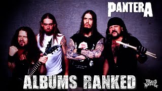 Pantera Albums Ranked [upl. by Blake]