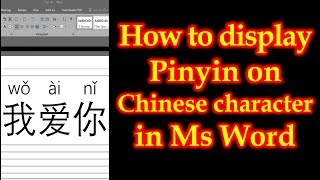 How to display pinyin on Chinese character with MS word [upl. by Bein]