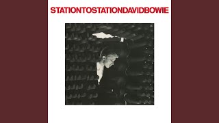 Station to Station 2016 Remaster [upl. by Canotas]