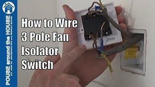 How to wire a 3 pole fan isolator switch Extractor fan switch install wiring explained [upl. by Enitnemelc726]