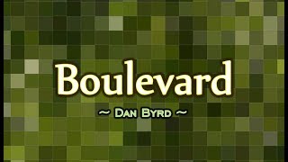 Boulevard  Dan Byrd KARAOKE VERSION [upl. by Dillie]