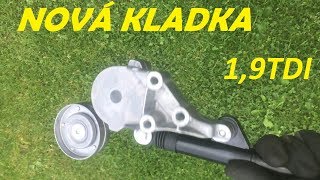 Škoda Octavia 19 TDI 81 kW  Výměna napínací kladky Drážkový řemen [upl. by Hofstetter]