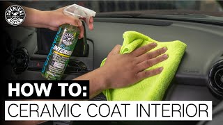 ALL NEW How To Ceramic Coat Interior  Chemical Guys [upl. by Irita]