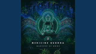 Medicine Buddha [upl. by Aldarcy]