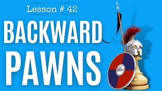 Chess Lesson  42 Backward Pawns  LeftBehind pawns  Game Analysis with NM Robert Ramirez [upl. by Etna]