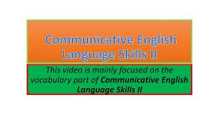 Communicative English Language Skills II vocabulary part one [upl. by Lisab]