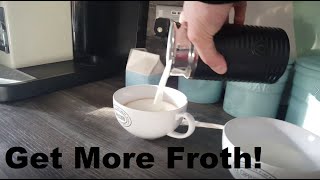 How to Get More Froth from Your Nespresso Coffee Aeroccino  Nespresso tips and help [upl. by Nylteak]