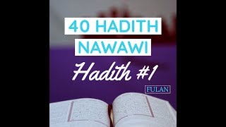 Easily Memorize 40 Hadith Nawawi Hadith 1  Dr Abu Ayman [upl. by Mohammed]