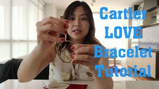 How to care for your Cartier LOVE Bracelet Tutorial [upl. by Abdu512]