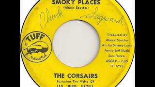 The Corsairs  quotSmoky Placesquot 1961 [upl. by Pinette]