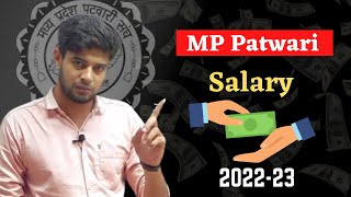 MP Patwari Salary 2023  Patwari Salary in MP  Madhya Pradesh Patwari Salary  MP Patwari 2023 [upl. by Mitchael]