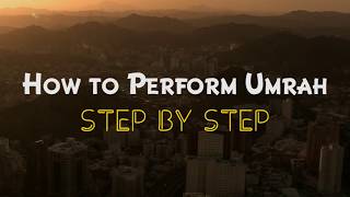 How to perform Umrah step by step [upl. by Merwin]