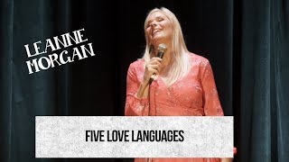 Five Love Languages Leanne Morgan [upl. by Salakcin]